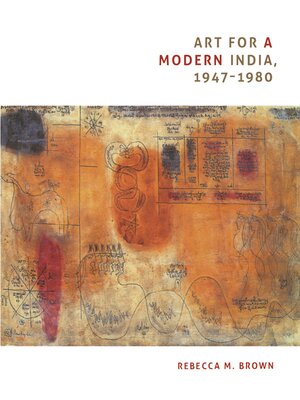 cover image of Art for a Modern India, 1947-1980